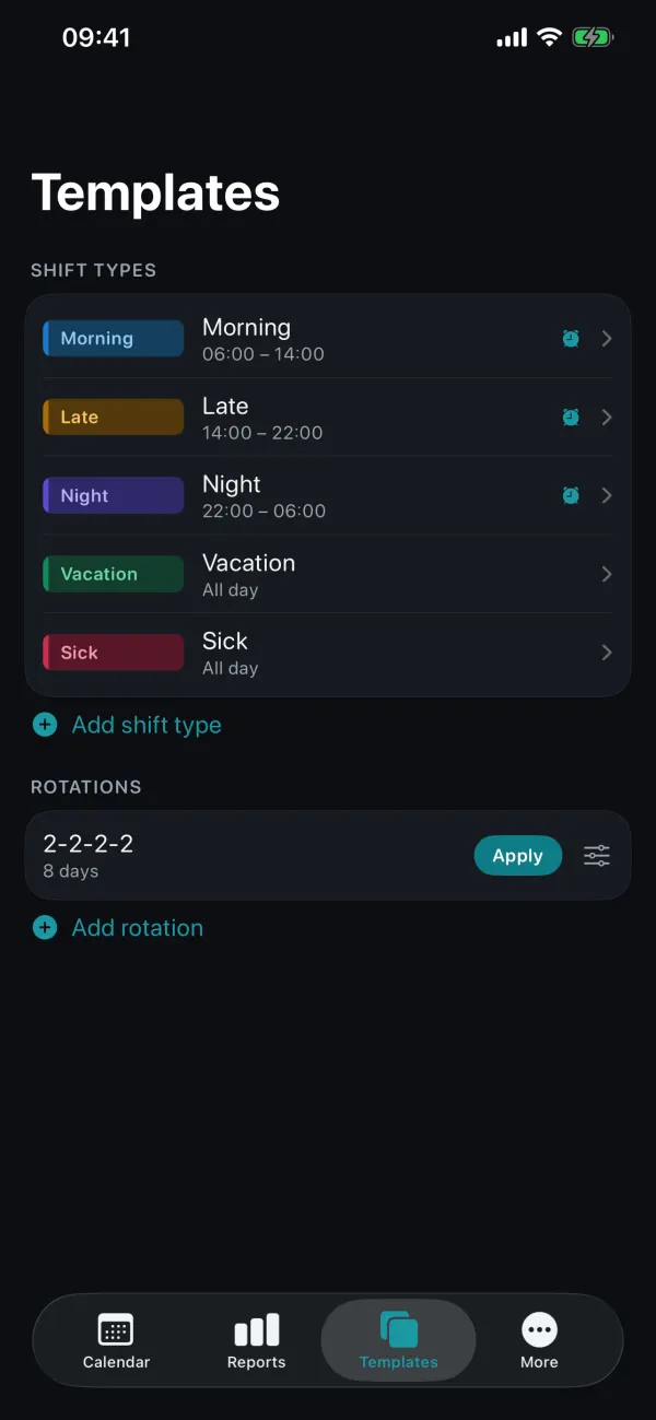 Templates with the shift types early, late, night, vacation, sick and the 2-2-2-2 rotation